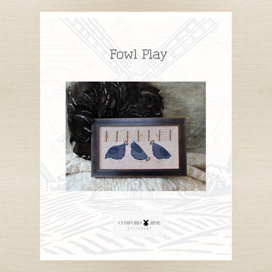 Cosford Rise Stitchery - Fowl Play - Booklet Chart and/or Roxy Floss