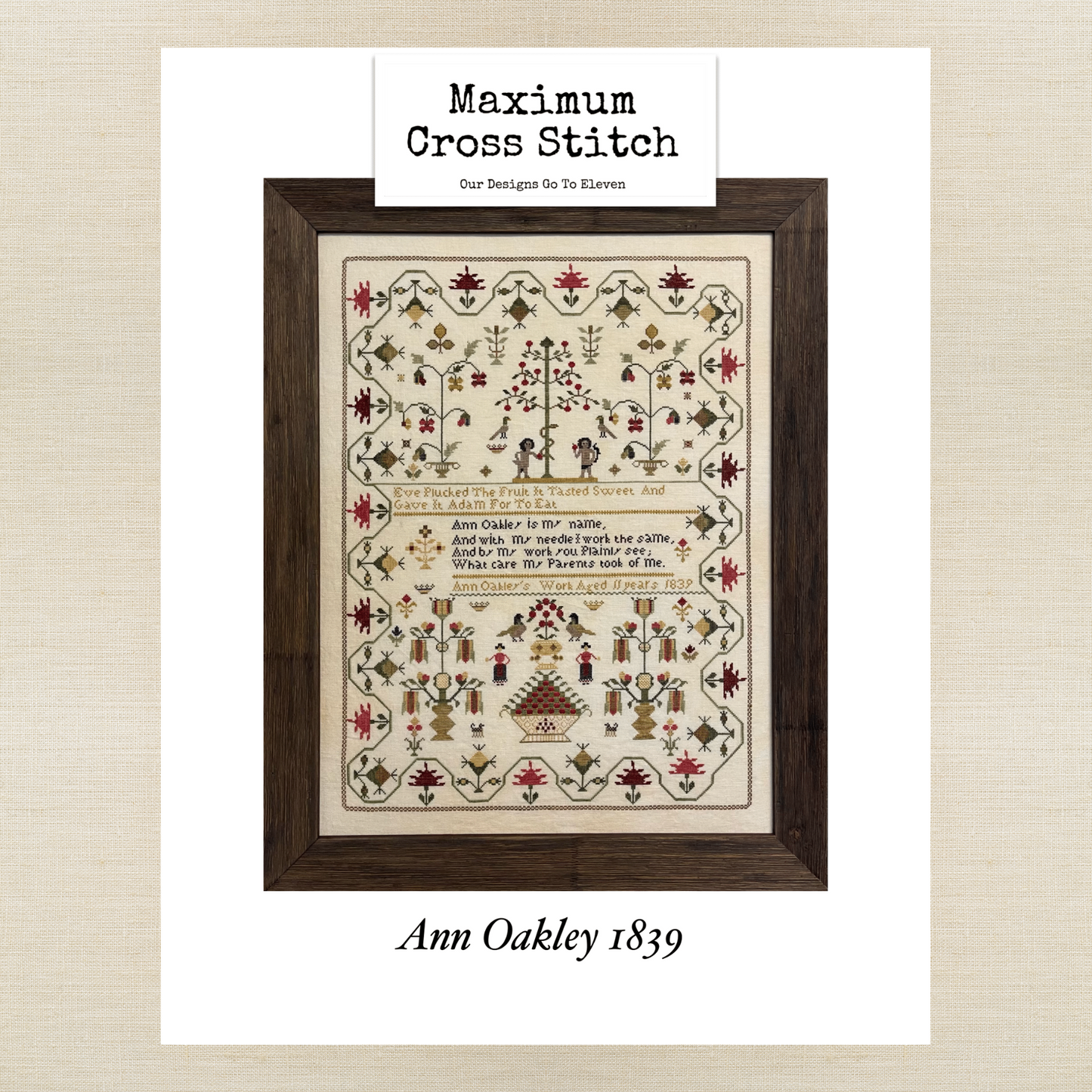 Maximum Cross Stitch - Ann Oakley 1839 - Booklet Chart and/or Roxy Floss Pack